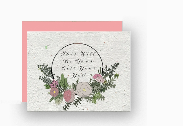 This Will Be Your Best Year Yet! - Plantable Greeting Card
