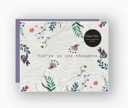 You're in our Thoughts - Plantable Greeting Card